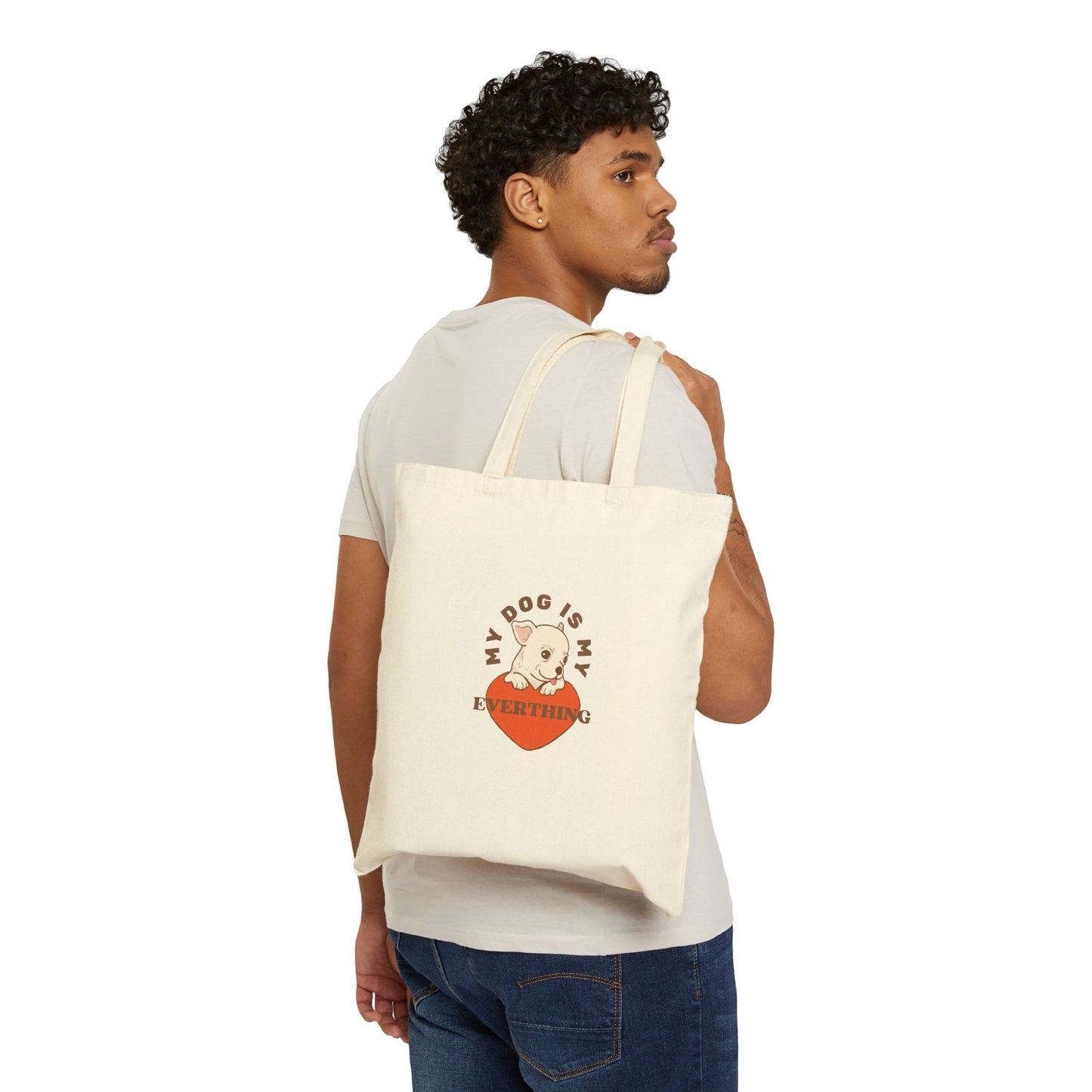 My Dog Is My Everything Cotton Canvas Tote Bag - Cute Pet Lover Accessories