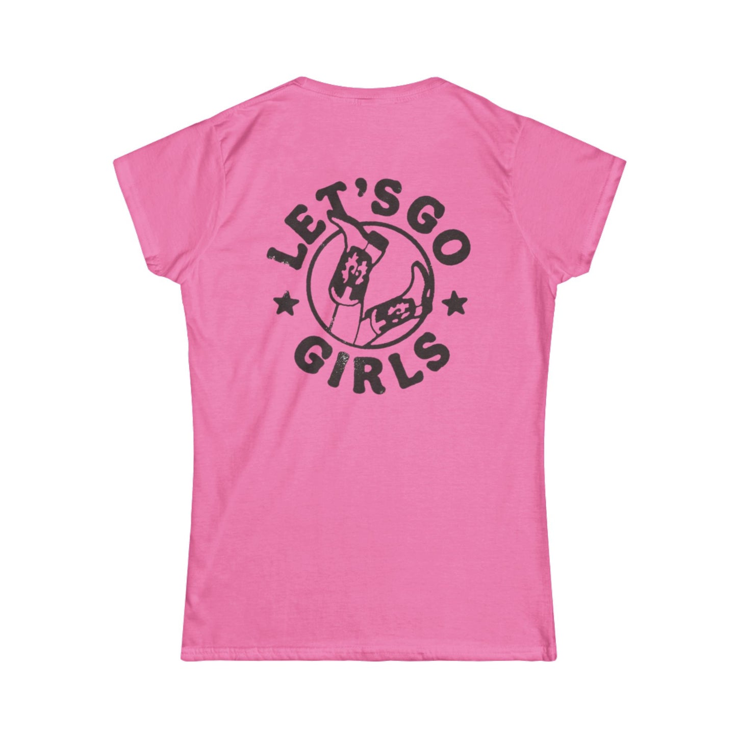 Let's Go Girls Graphic Tee - Women's Softstyle Shirt for Empowerment and Celebrations