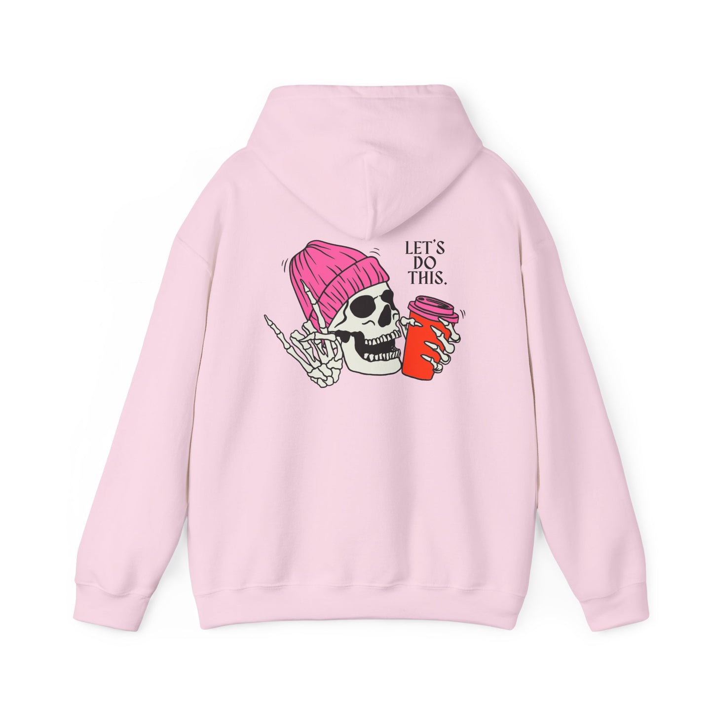 Let's Do This Skull Hoodie - Unisex Heavy Blend™ Sweatshirt, Fun & Casual Wear