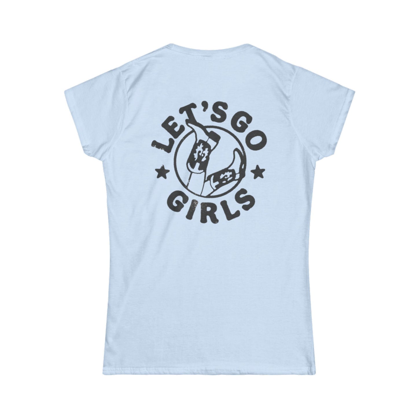 Let's Go Girls Graphic Tee - Women's Softstyle Shirt for Empowerment and Celebrations